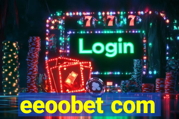 eeoobet com